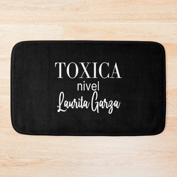 Item preview, Toxica nivel Laurita Garza designed and sold by SelenaAngel.