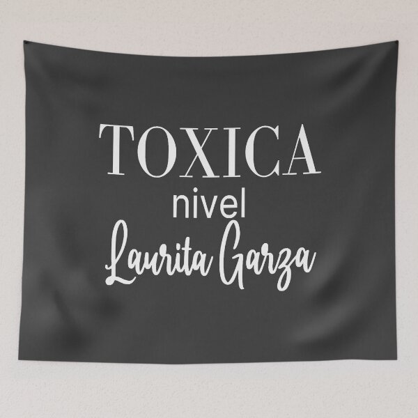Item preview, Toxica nivel Laurita Garza designed and sold by SelenaAngel.