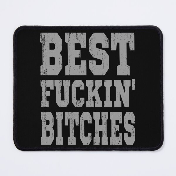 Item preview, Best Fucking Bitches Best Friends Matching Mom BFF Classic designed and sold by sikesgmpodvi.