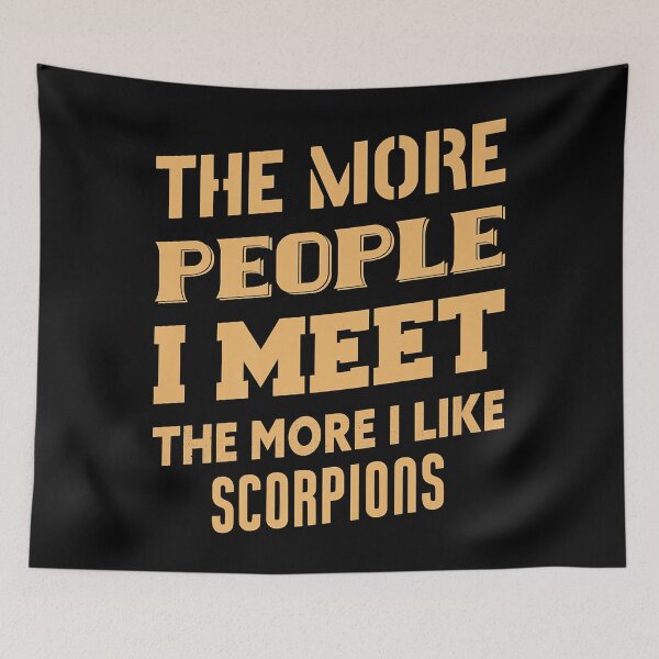 Item preview, Funny The More I Like Scorpions  designed and sold by herbiemax.