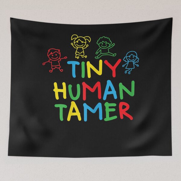 Item preview, Womens Daycare Teacher Tiny Human Tamer designed and sold by MEGANMARIEAND.