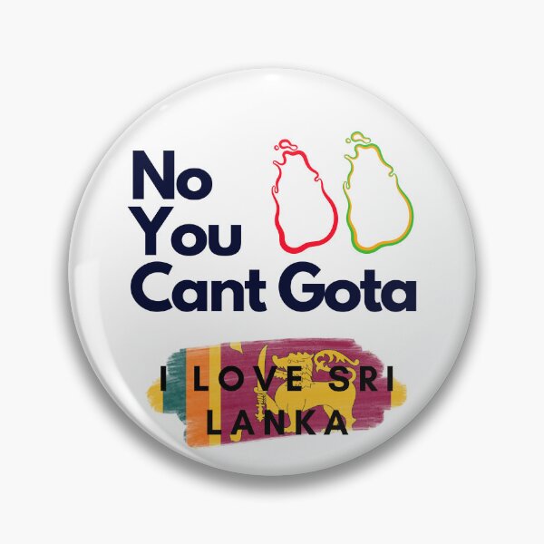 Item preview, Copy of Copy of Copy of Gota Go Home I Love Sri Lanka designed and sold by Hasthiart.