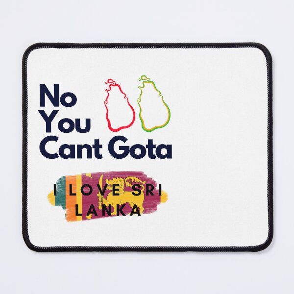 Item preview, Copy of Copy of Copy of Gota Go Home I Love Sri Lanka designed and sold by Hasthiart.