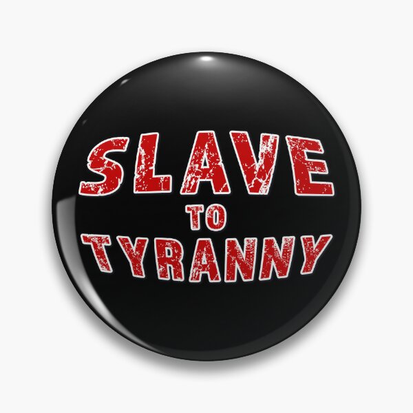Item preview, Slave to Tyranny in Bold Red type designed and sold by James-Cole.