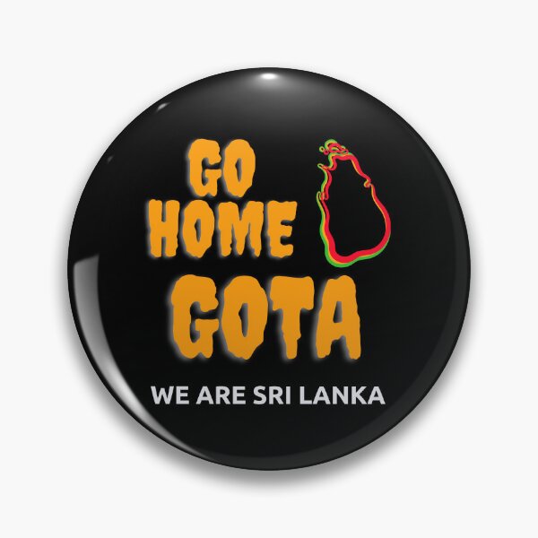 Item preview, Gota Go Home I Love Sri Lanka designed and sold by Hasthiart.