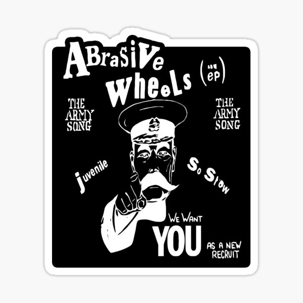 "Abrasive Wheels The Army Song" Sticker by 84brack Redbubble