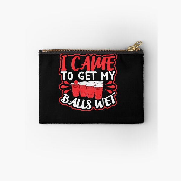 Item preview, I Came to Get my Balls Wet designed and sold by rileyamiy.