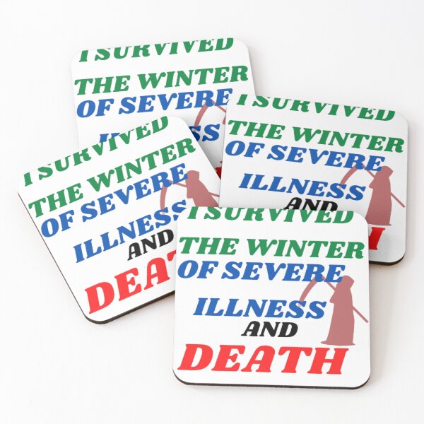 Item preview, I Survived The Winter Of Severe Illness And Death 2 designed and sold by Flashmart99.