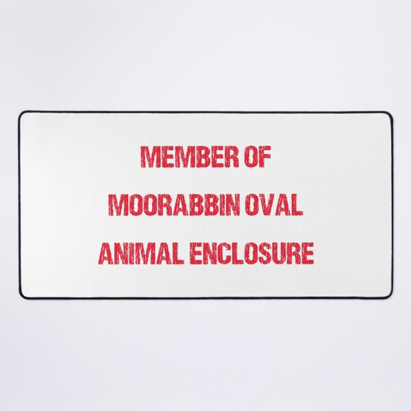 Item preview, MEMBER OF MOORABBIN OVAL ANIMAL ENCLOSURE designed and sold by DomGDesign.