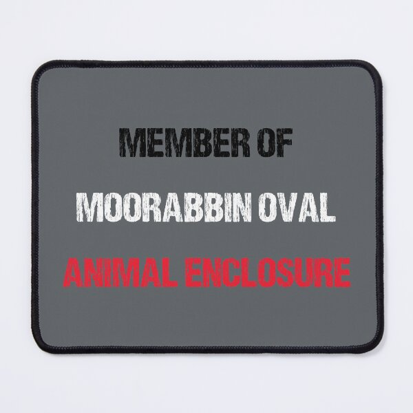 Item preview, MEMBER OF MOORABBIN OVAL ANIMAL ENCLOSURE designed and sold by DomGDesign.