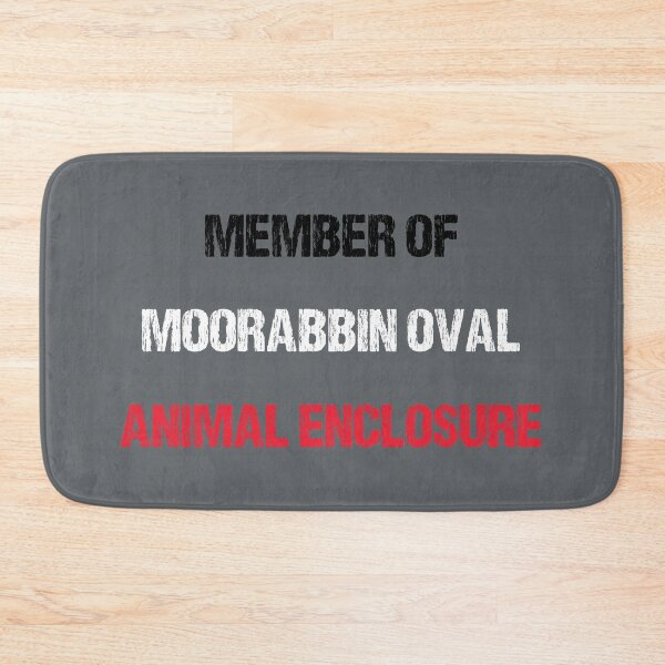 Item preview, MEMBER OF MOORABBIN OVAL ANIMAL ENCLOSURE designed and sold by DomGDesign.