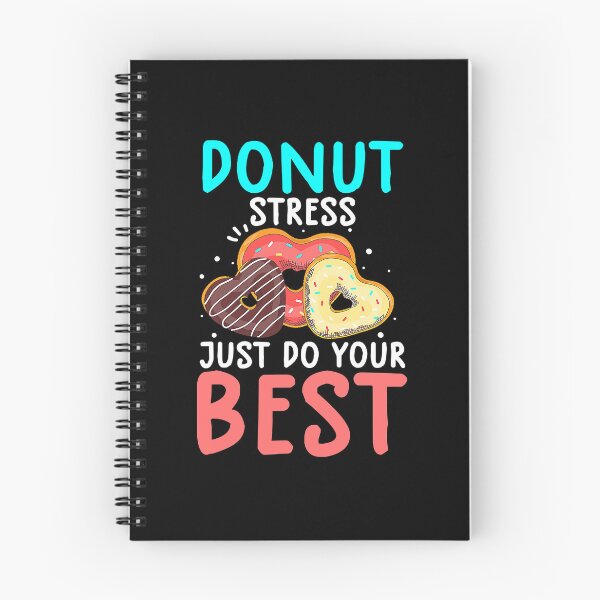 Item preview, Funny Donut Stress Just Do Your Best Shirt Test Day Teacher designed and sold by fostebris.