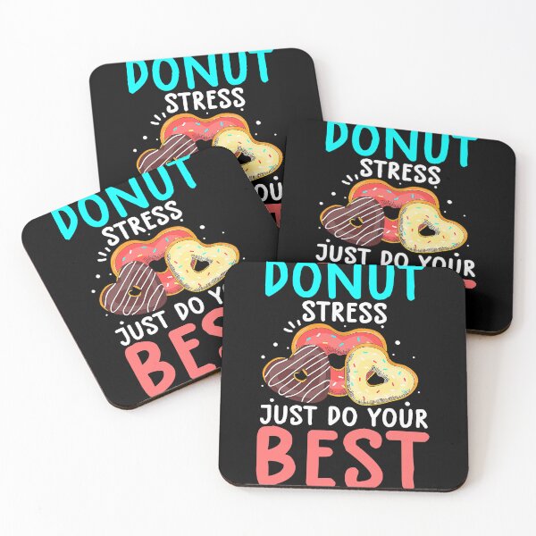 Item preview, Funny Donut Stress Just Do Your Best Shirt Test Day Teacher designed and sold by fostebris.