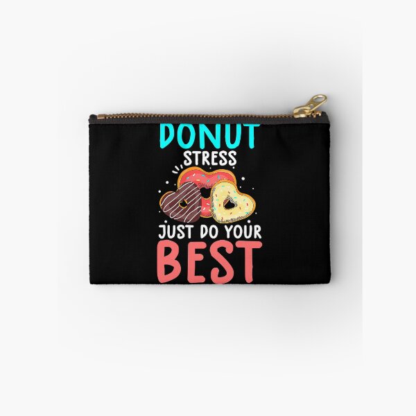 Item preview, Funny Donut Stress Just Do Your Best Shirt Test Day Teacher designed and sold by fostebris.