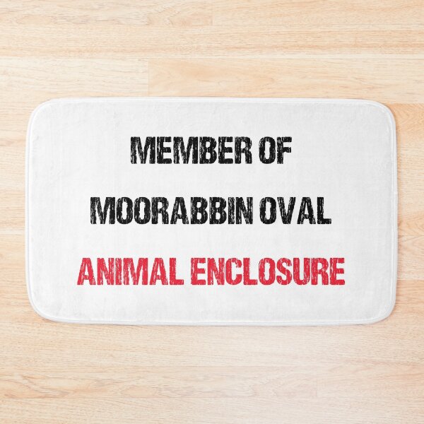 Item preview, MEMBER OF MOORABBIN OVAL ANIMAL ENCLOSURE designed and sold by DomGDesign.