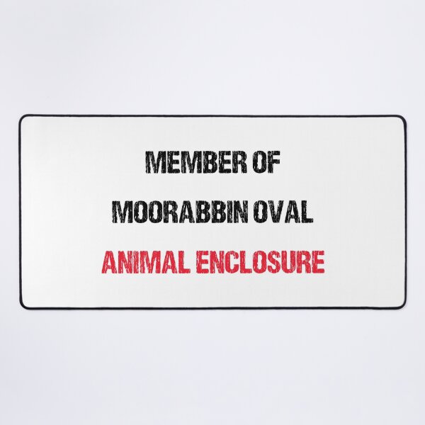 Item preview, MEMBER OF MOORABBIN OVAL ANIMAL ENCLOSURE designed and sold by DomGDesign.