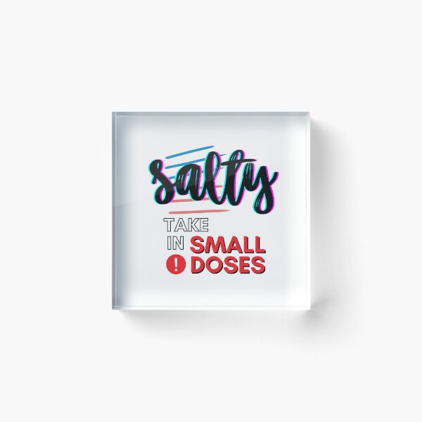 Item preview, Salty - take in small doses | Funny Pun Introvert Sassy Punchy Design | Neon Black designed and sold by dbyjane.