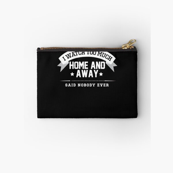 Item preview, I Watch Too Much Home And Away Said Nobody Ever Essential . designed and sold by arnowhnvener.