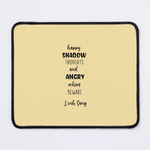 Item preview, Happy Shadow Thoughts Angry Echoes Beware designed and sold by corbrand.