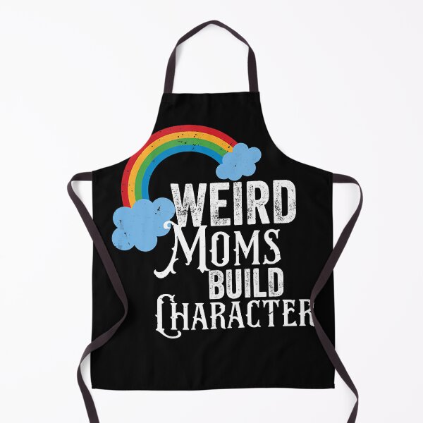 Item preview, Weird Moms Build Character designed and sold by osborange.