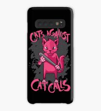 Cats Against Catcalls Case/Skin for Samsung Galaxy
