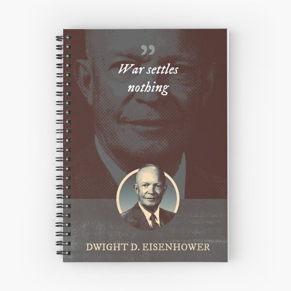 Item preview, Dwight D. Eisenhower - War settles nothing designed and sold by Syahrasi.