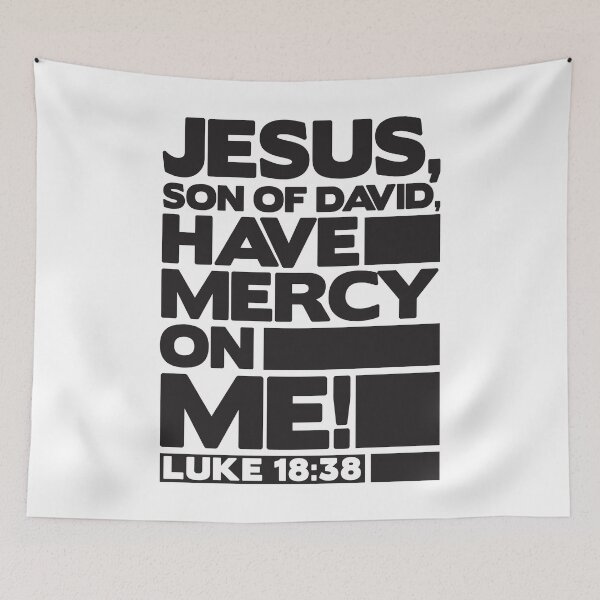 Item preview, Luke 18:38 Have Mercy On Me! designed and sold by plushism.