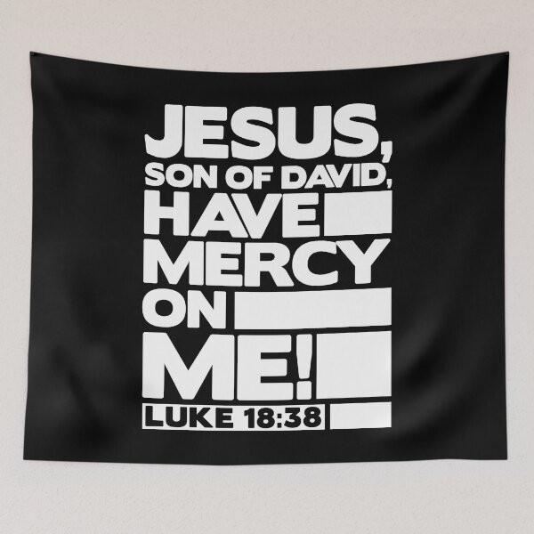 Item preview, Luke 18:38 Have Mercy On Me! designed and sold by plushism.