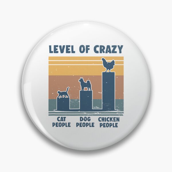 Item preview, Level Of Crazy Chicken People Chicken Lover Gift designed and sold by davetmccall.