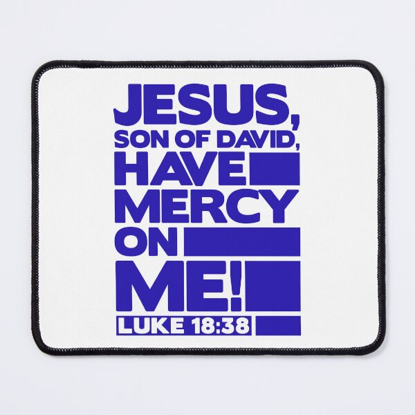Item preview, Luke 18:38 Have Mercy On Me! designed and sold by plushism.