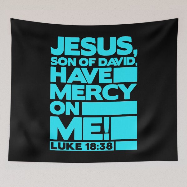 Item preview, Luke 18:38 Have Mercy On Me! designed and sold by plushism.