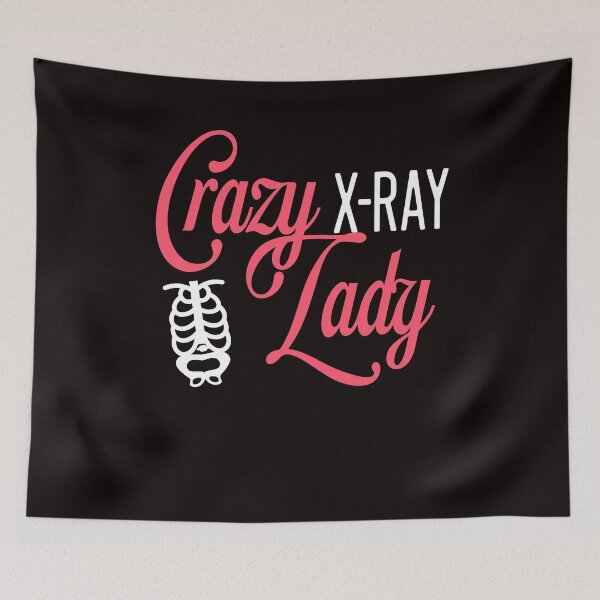 Item preview, Crazy Lady Rad Tech Radiologist Radiographer Medicine designed and sold by TomGiantDesigns.
