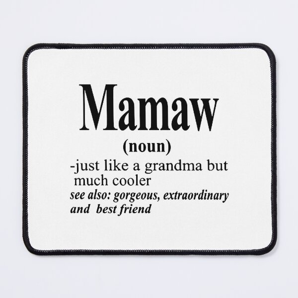 Item preview, Mamaw Noun designed and sold by JamesGaccner.