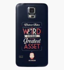 Whatever Makes You Weird Case/Skin for Samsung Galaxy