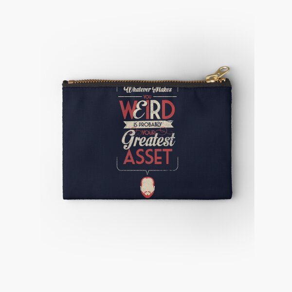 Item preview, Whatever Makes You Weird designed and sold by Tom Trager.