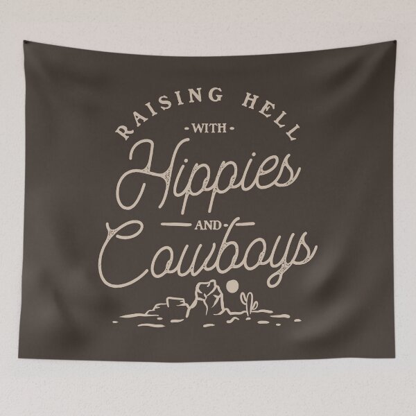 Item preview, Hippies and Cowboys - Raising Hell with the Hippies and the Cowboys | Dark Brown designed and sold by Any Color Designs.