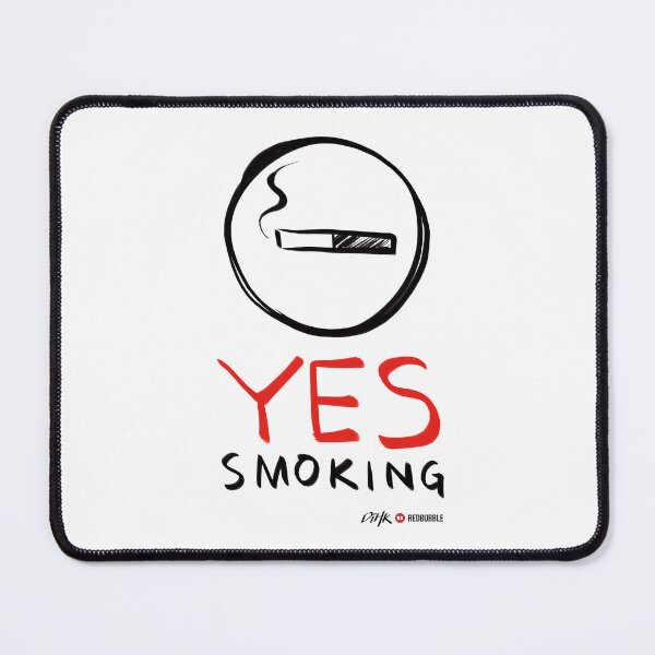 Item preview, Yes Smoking (Light Background) designed and sold by DiHK.