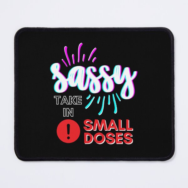 Item preview, Sassy - take in small doses | Funny Pun Introvert Sassy Punchy Design | Neon White designed and sold by dbyjane.