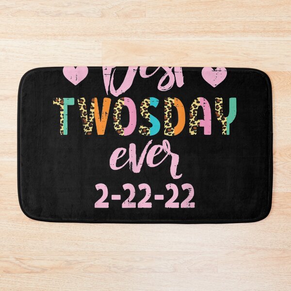Item preview, Best Twosday Ever 2-22-22 Twos Day designed and sold by AnjaJStauber.
