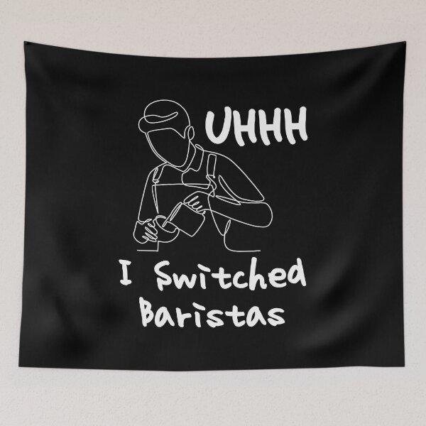 Item preview, Uhhh I Switched Baristas Funny Meme Classic T-Shirt & Stickers designed and sold by Eiadlight.