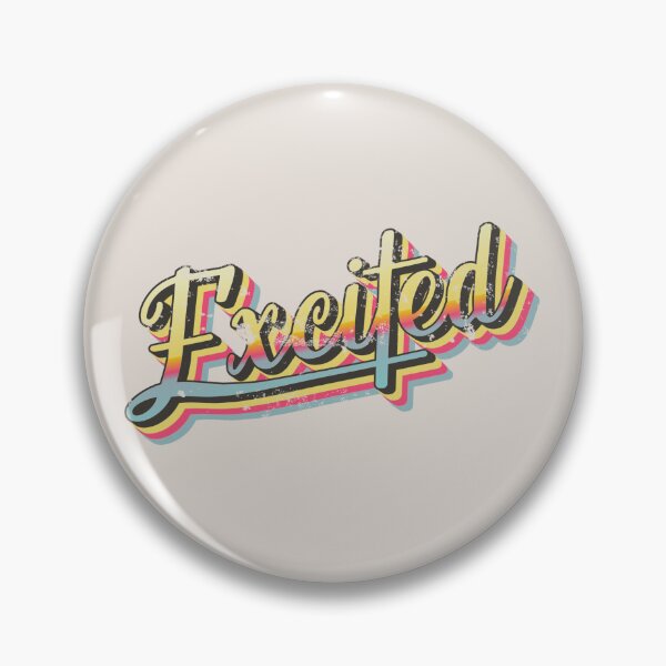 Item preview, Distressed Retro EXCITED slogan designed and sold by TrulyEpoque.