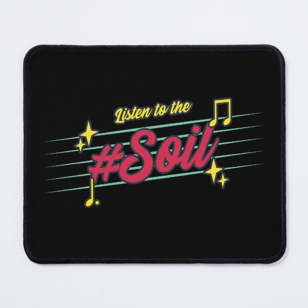 Item preview, Listen to the Soil designed and sold by Soy-el-Soil.