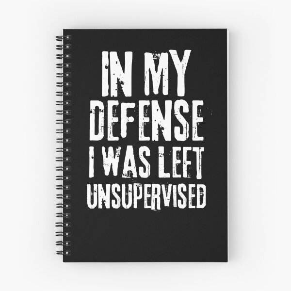Item preview, Funny Vintage Grunge In My Defense I Was Left Unsupervised designed and sold by ohmier.
