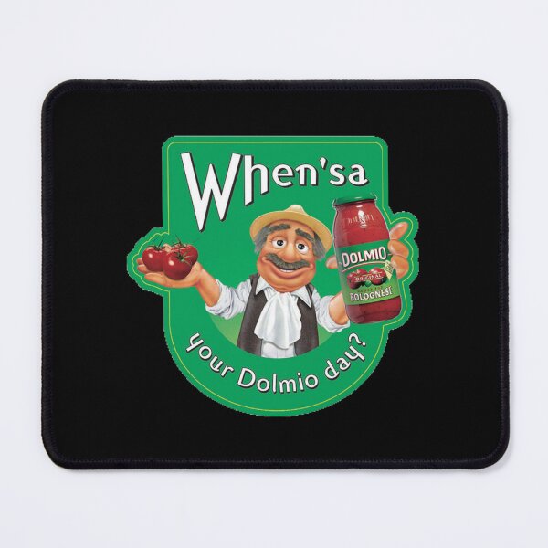 Item preview, When&x27;sa Your Dolmio Day Classic . designed and sold by mischfwresch.