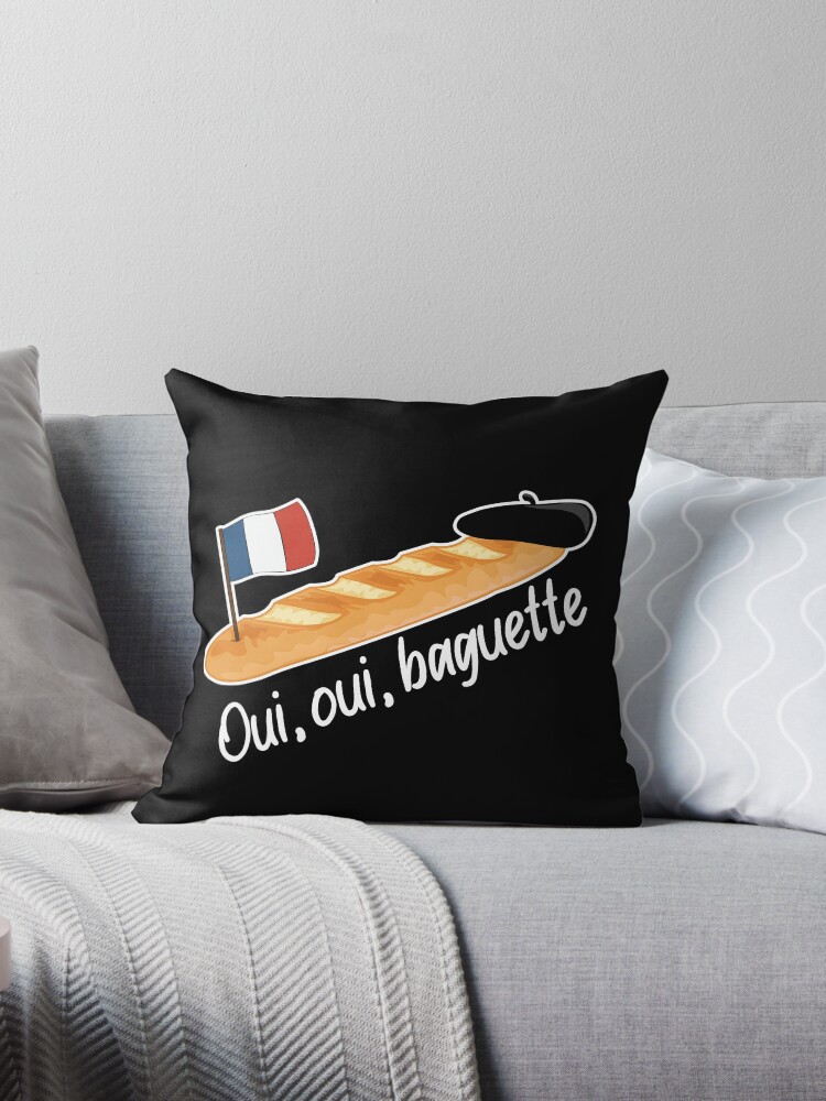 Oui Oui Baguette - Funny French  Throw Pillow for Sale by TheInkElephant