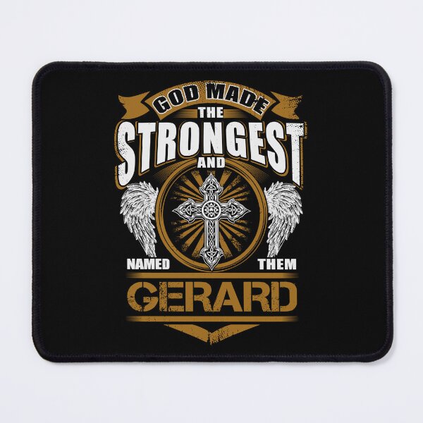 Item preview, Gerard Name T Shirt - God Found Strongest And Named Them Gerard Gift Item Tee designed and sold by celiagomez456.