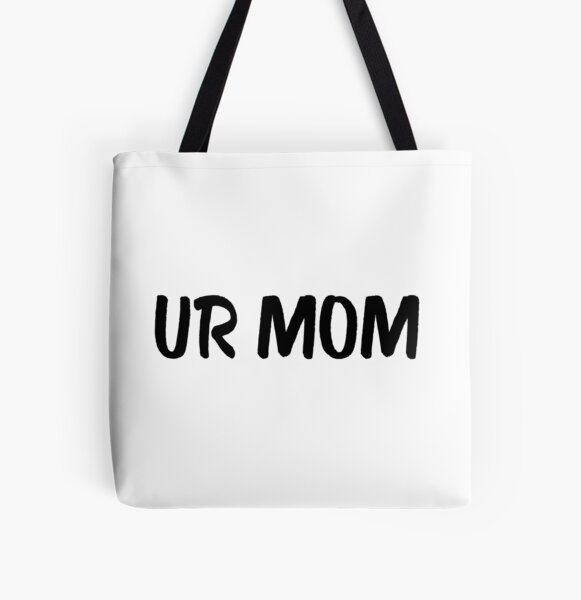 Not Your Mother's Tote Bag — S.T.A.R.R