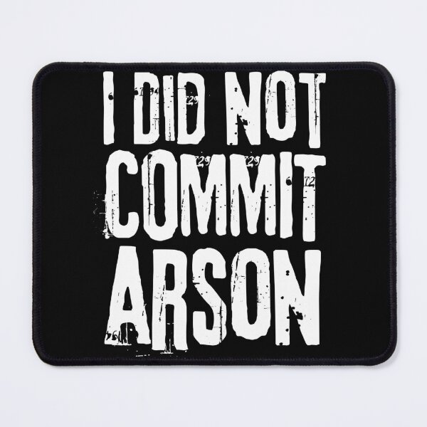 Item preview, Funny Vintage Distressed Grunge, I Did Not Commit Arson designed and sold by ohmier.