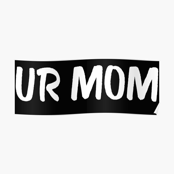 Ur mom HD wallpapers  Pxfuel