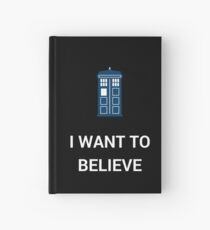 I Want To Believe - Doctor Hardcover Journal